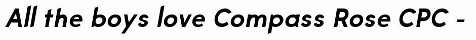 Compass Rose CPC - Bold Italic