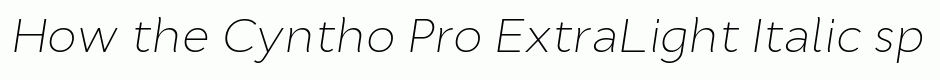 Cyntho Pro ExtraLight Italic