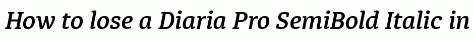Diaria Pro SemiBold Italic