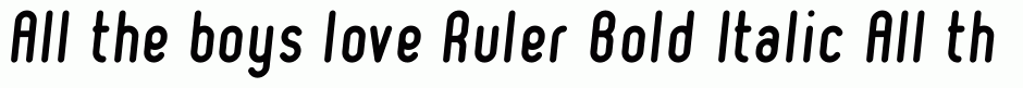 Ruler Bold Italic