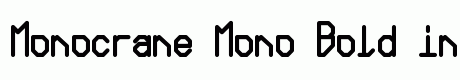 Monocrane Mono Bold