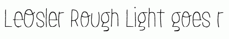 LeOsler Rough Light