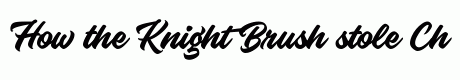 Knight Brush