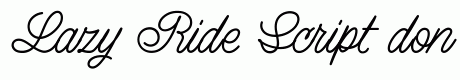 Lazy Ride Script