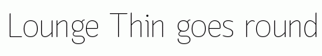 Lounge Thin