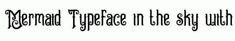 Mermaid Typeface
