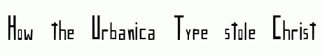 Urbanica Type