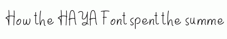 HAYA Font