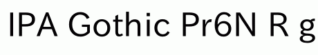 IPA Gothic Pr6N R