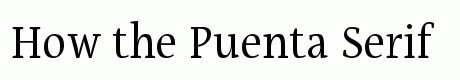 Puenta Serif Regular