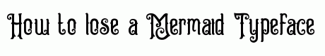 Mermaid Typeface