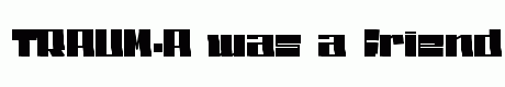 TRAUM-A