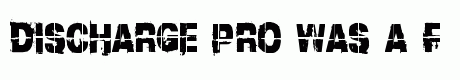 Discharge Pro