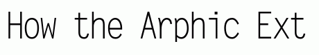 Arphic Extralight