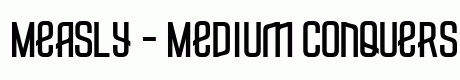 Measly - Medium