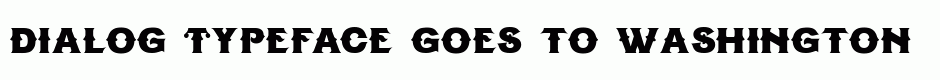 Dialog Typeface