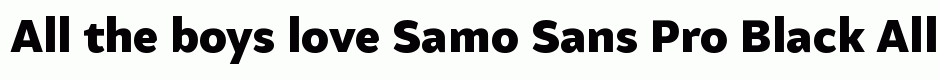 Samo Sans Pro Black