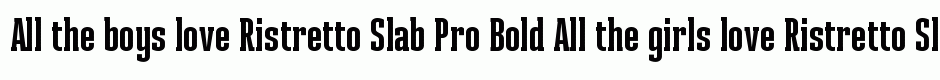 Ristretto Slab Pro Bold