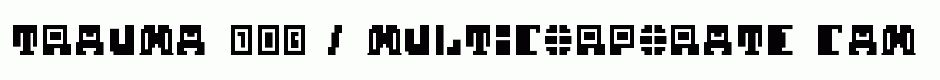 trAUMa 106 / Multicorporate