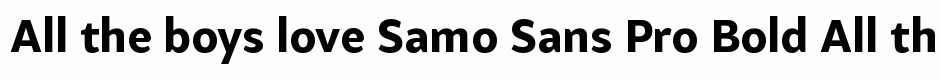 Samo Sans Pro Bold