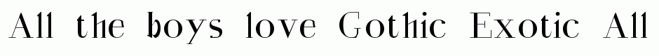 Gothic Exotic