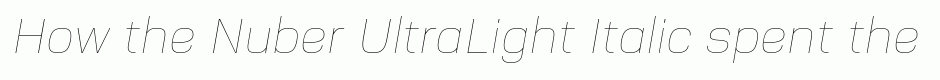 Nuber UltraLight Italic