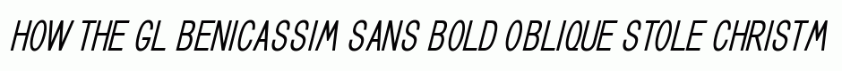 GL Benicassim sans bold oblique