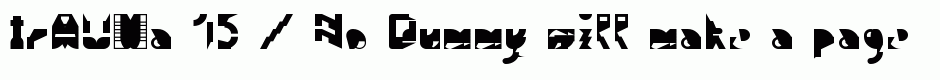 trAUMa 15 / No Dummy