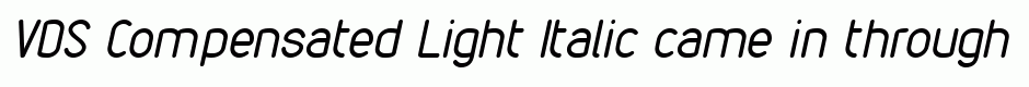 VDS Compensated Light Italic