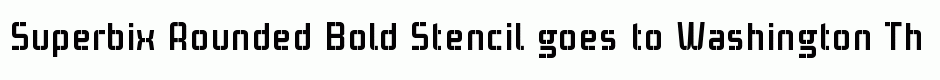 Superbix Rounded Bold Stencil