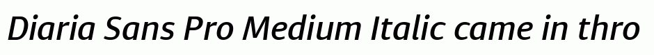 Diaria Sans Pro Medium Italic