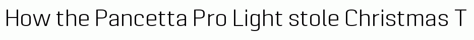 Pancetta Pro Light