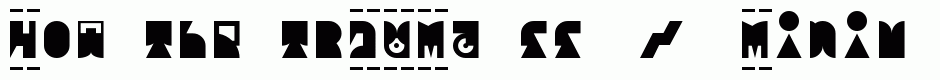 trAUMa 55 / Minimixture