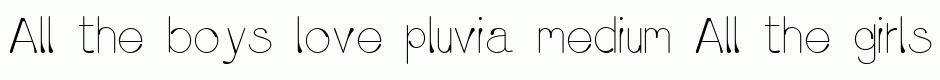 pluvia medium
