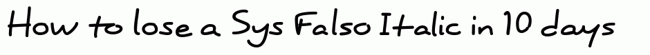 Sys Falso Italic