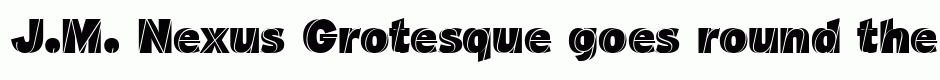 J.M. Nexus Grotesque
