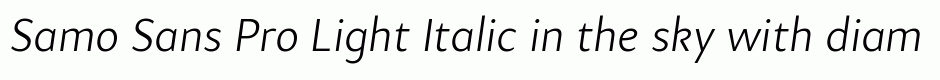 Samo Sans Pro Light Italic