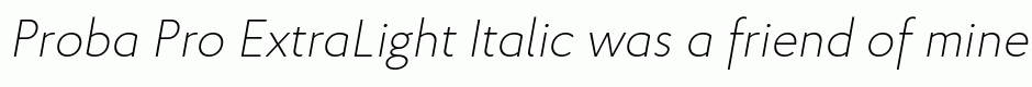 Proba Pro ExtraLight Italic