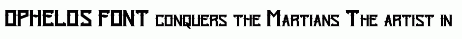 OPHELOS FONT