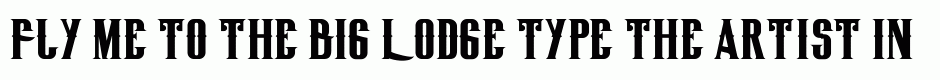 Big Lodge Type