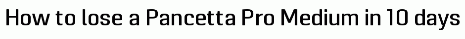 Pancetta Pro Medium
