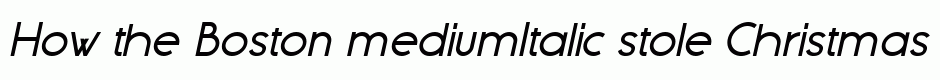 Boston mediumItalic