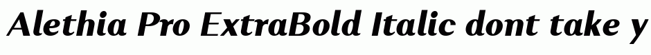 Alethia Pro ExtraBold Italic