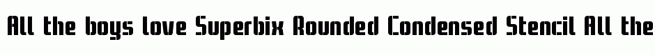 Superbix Rounded Condensed Stencil
