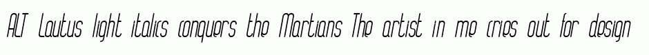 ALT Lautus light italics