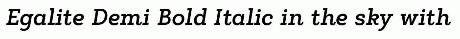 Egalite Demi Bold Italic