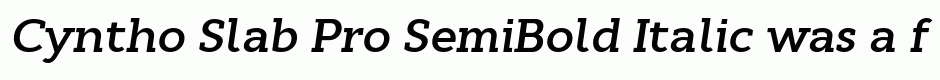 Cyntho Slab Pro SemiBold Italic