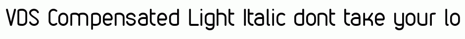 VDS Compensated Light Italic