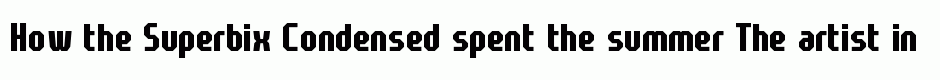 Superbix Condensed