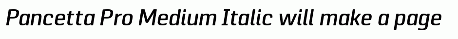 Pancetta Pro Medium Italic
